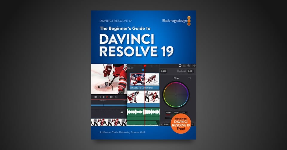 The Beginner Guide to Blackmagic DaVinci Resolve 19